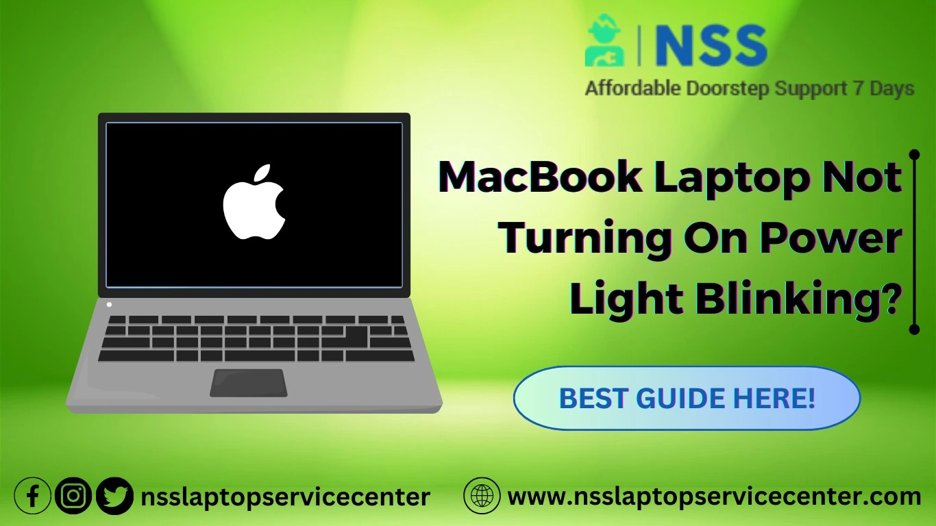 MacBook Laptop Not Turning On Power Light Blinking