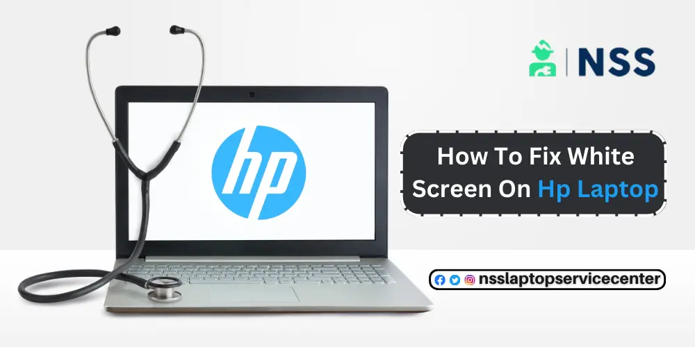 How To Fix White Screen On HP Laptop