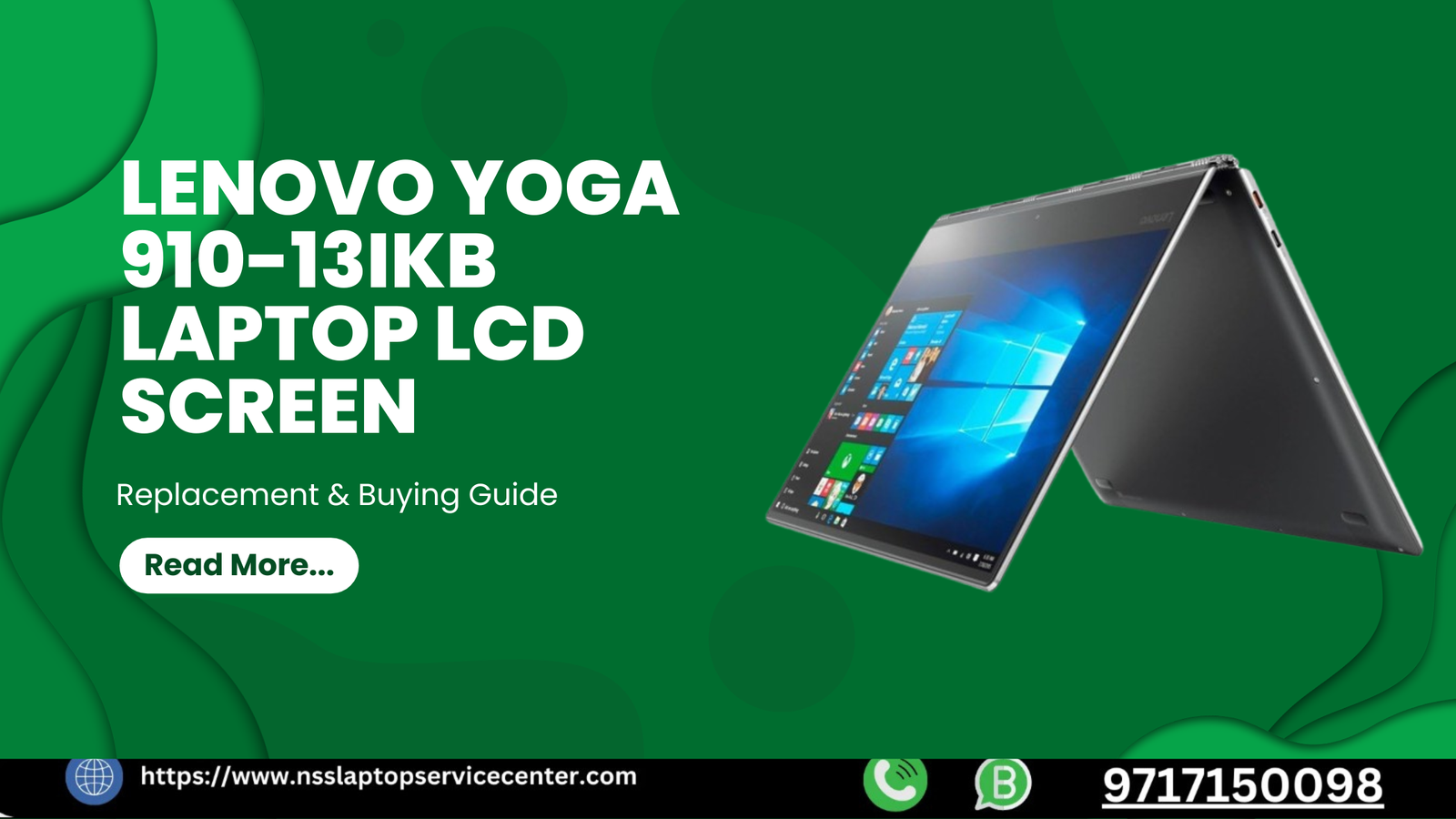 Lenovo Yoga 910-13IKB Laptop LCD Screen Replacement & Buying Guide