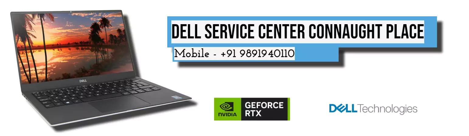 Dell Authorized Service Center in Connaught Place Delhi