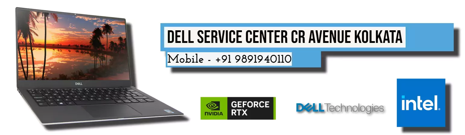 Dell Authorized Service Center in CR Avenue Kolkata