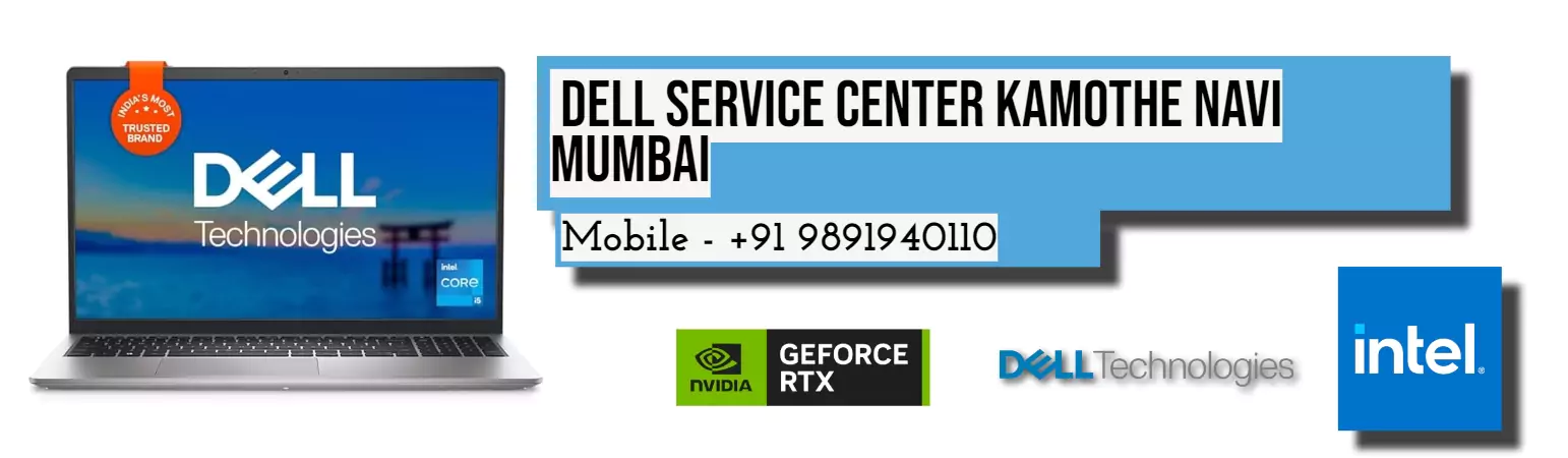 Dell Authorized Service Center in Kamothe Navi Mumbai