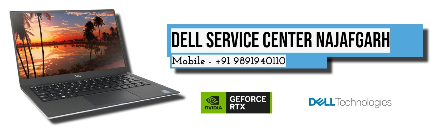 Dell Service Center Najafgarh