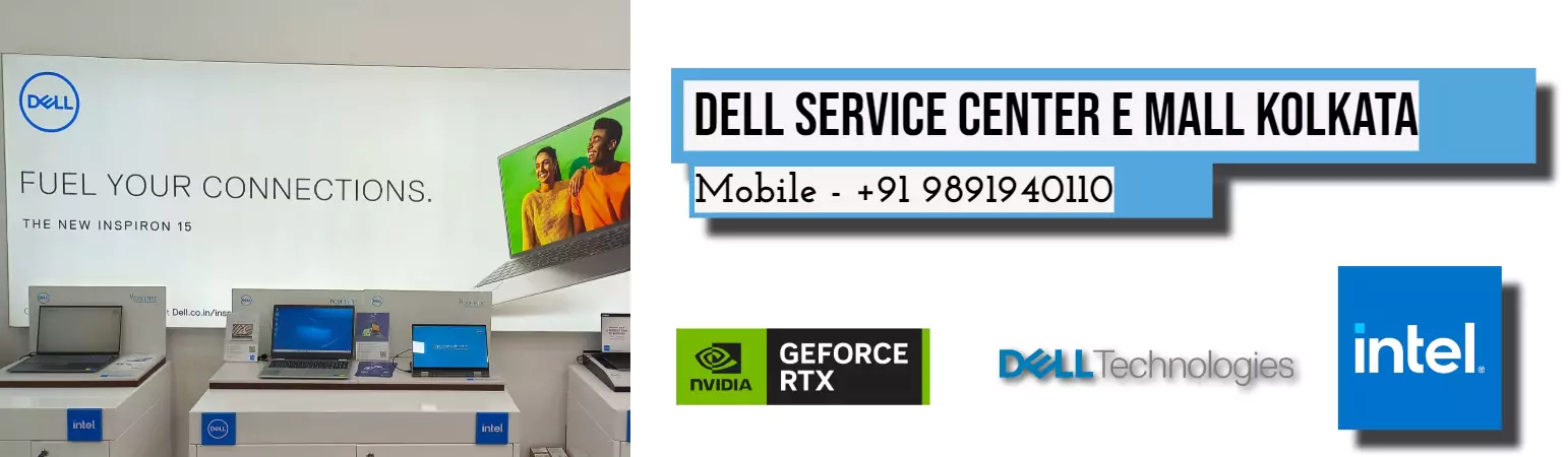 Dell Authorized Service Center in E Mall Kolkata