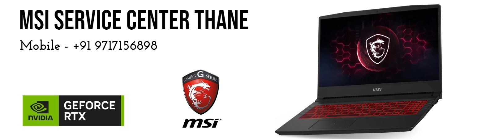 MSI Laptop Service Center in Thane